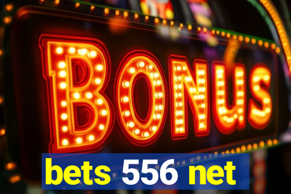 bets 556 net